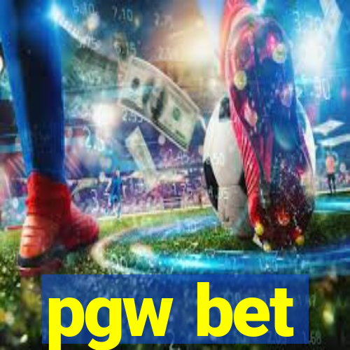 pgw bet